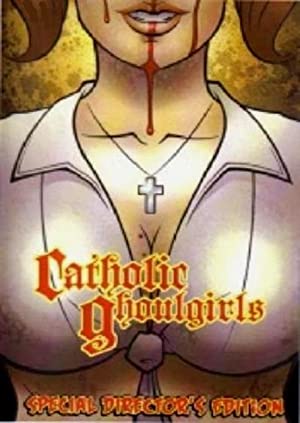 Catholic Ghoulgirls (2005) starring Ally Melling on DVD